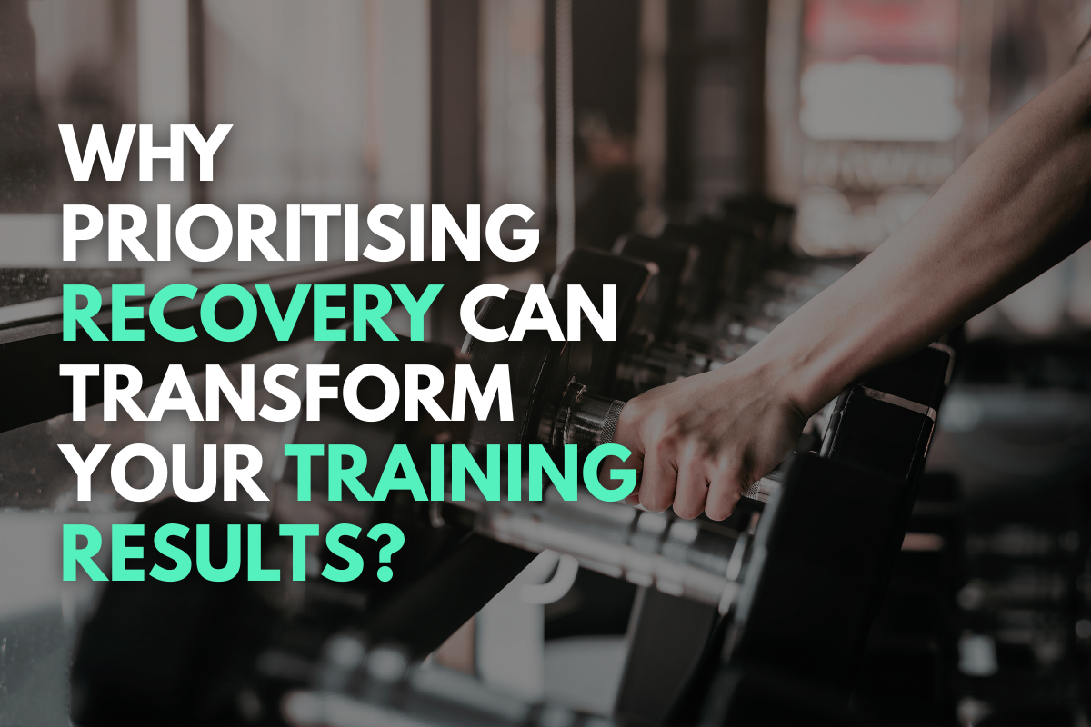 Why Prioritising Recovery Can Transform Your Training Results